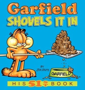 Garfield Shovels It In by Jim Davis