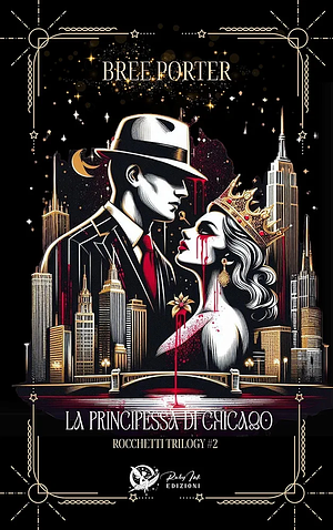 Principessa of Chicago by Bree Porter