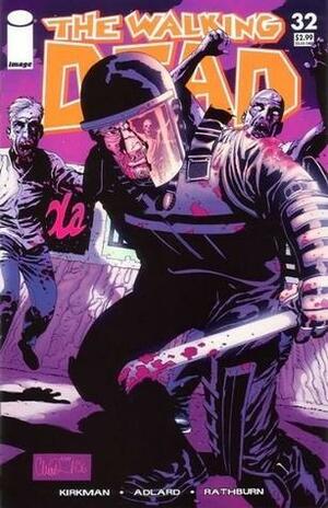 The Walking Dead, Issue #32 by Robert Kirkman