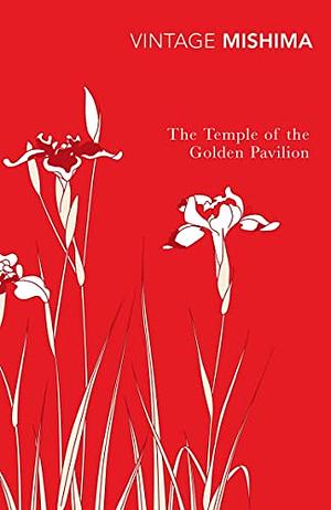 The Temple of the Golden Pavilion by Yukio Mishima