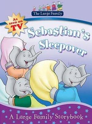 The Large Family: Sebastian's Sleepover by Jill Murphy