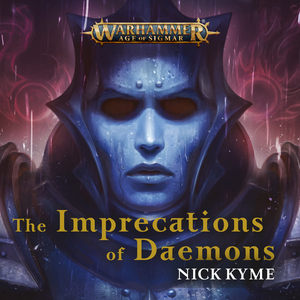 The Imprecations of Daemons by Nick Kyme