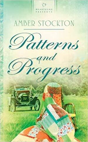 Patterns and Progress by Amber Stockton