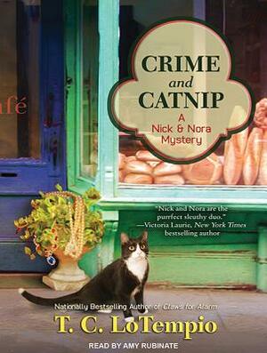 Crime and Catnip by T. C. Lotempio
