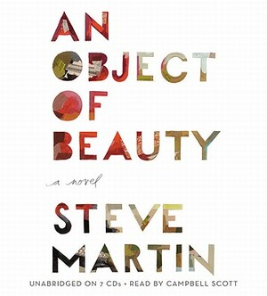 An Object of Beauty by Steve Martin