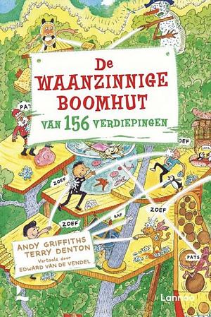 De waanzinnige boomhut van 156 verdiepingen by Andy Griffiths
