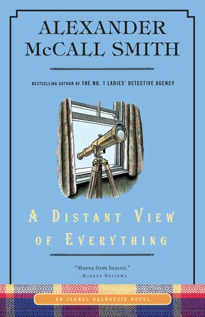 A Distant View of Everything by Alexander McCall Smith