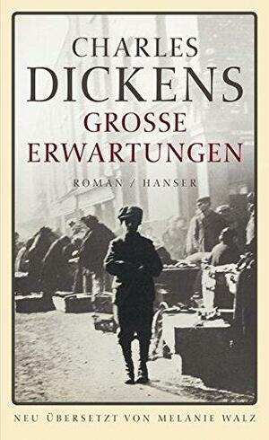 Große Erwartungen by Charles Dickens