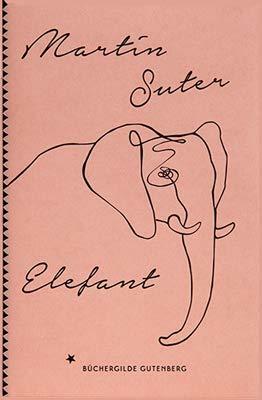 Elefant by Martin Suter
