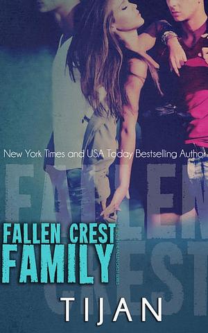 Fallen Crest Family by Tijan