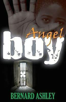 Angel Boy by Bernard Ashley