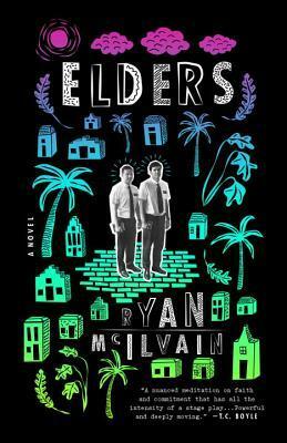 Elders: A Novel by Ryan McIlvain
