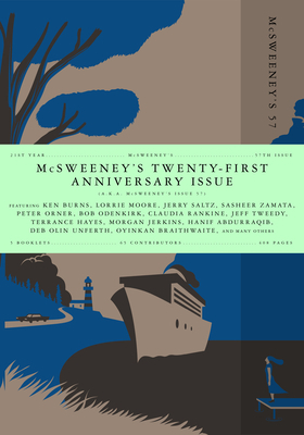 McSweeney's #57 (McSweeney's Quarterly Concern) by Ken Burns, Brian Evanson, Claire Boyle, Oyinkan Braithwaite
