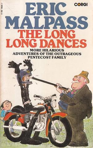 The Long Long Dances by Eric Malpass