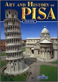 Art and history of Pisa by Giuliano Valdes