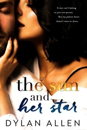 The Sun and Her Star by Dylan Allen