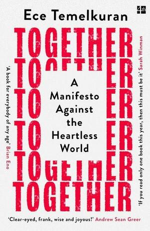 Together: 10 Choices For a Better Now by Ece Temelkuran