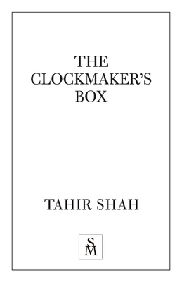 The Clockmaker's Box by Tahir Shah