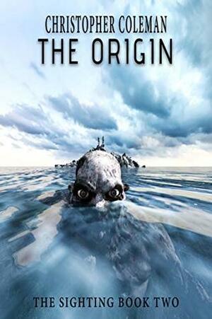 The Origin by Christopher Coleman