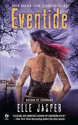 Eventide: The Dark Ink Chronicles by Elle Jasper