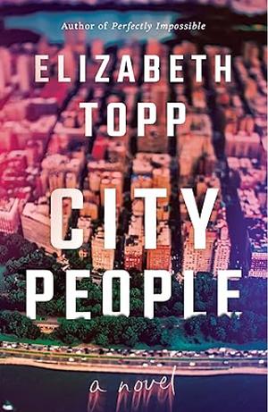 City People by Elizabeth Topp