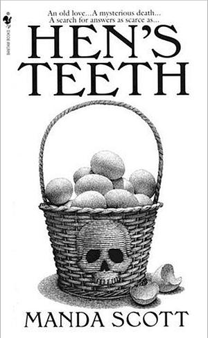 Hen's Teeth by Manda Scott