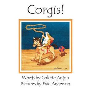 Corgis! by Colette, Anjou