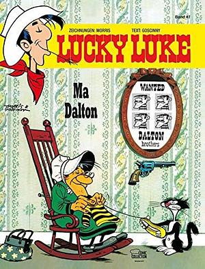Lucky Luke 47 Ma Dalton by Morris, Morris