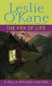 The Fax of Life by Leslie O'Kane