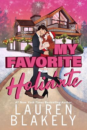 My Favorite Holidate by Lauren Blakely