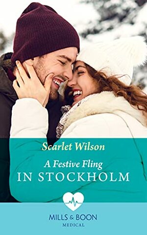 A Festive Fling in Stockholm by Scarlet Wilson