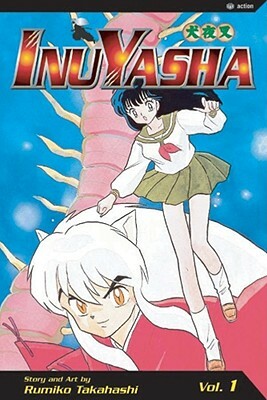 InuYasha - Vol. 1 by Rumiko Takahashi