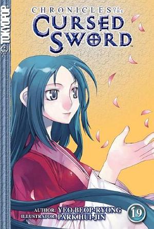 Chronicles of the Cursed Sword Volume 19 by Beop-Ryong Yeo, Hui-Jin Park