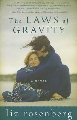 The Laws of Gravity by Liz Rosenberg