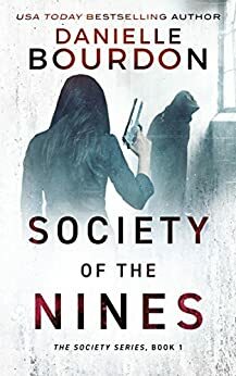 Society of the Nines by Danielle Bourdon