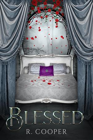 Blessed: A Suitable verse alternative universe novella  by R. Cooper