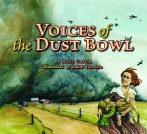 Voices of the Dust Bowl by Judith Hierstein, Sherry Garland