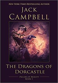 The Dragons of Dorcastle by Jack Campbell