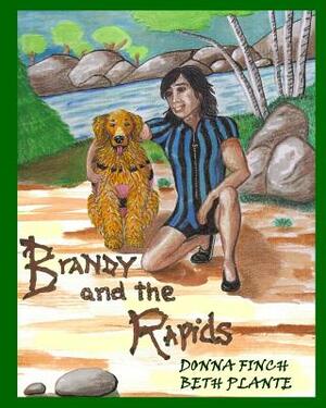 Brandy and the Rapids: Brandy, the Golden Retriever by Donna L. Finch