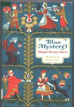 Blue Mystery by Richard Winston, Margot Benary-Isbert, Clara Winston, Enrico Arno