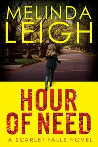 Hour of Need by Melinda Leigh