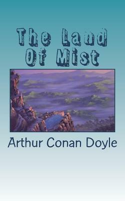 The Land Of Mist by Arthur Conan Doyle