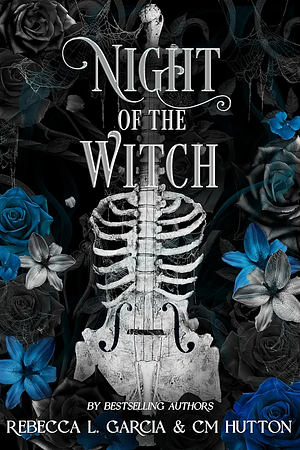 Night of the Witch by CM Hutton, Rebecca L. Garcia