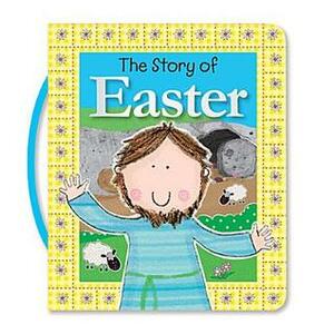 The Story of Easter by Fiona Boon