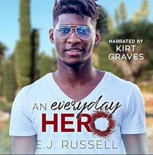 An Everyday Hero by E.J. Russell