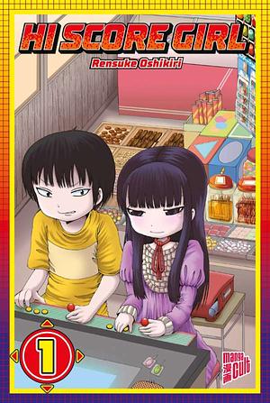 Hi Score Girl, Band 1 by Rensuke Oshikiri