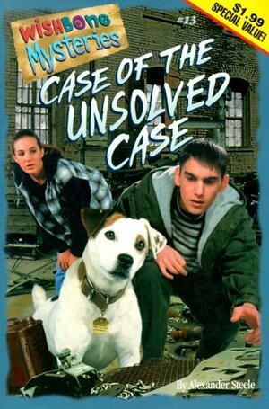 Case of the Unsolved Case by Alexander Steele