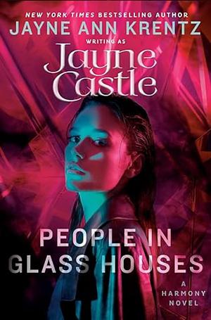 People in Glass Houses by Jayne Castle