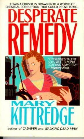 Desperate Remedy by Mary Kittredge