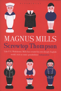 Screwtop Thompson and Other Tales by Magnus Mills